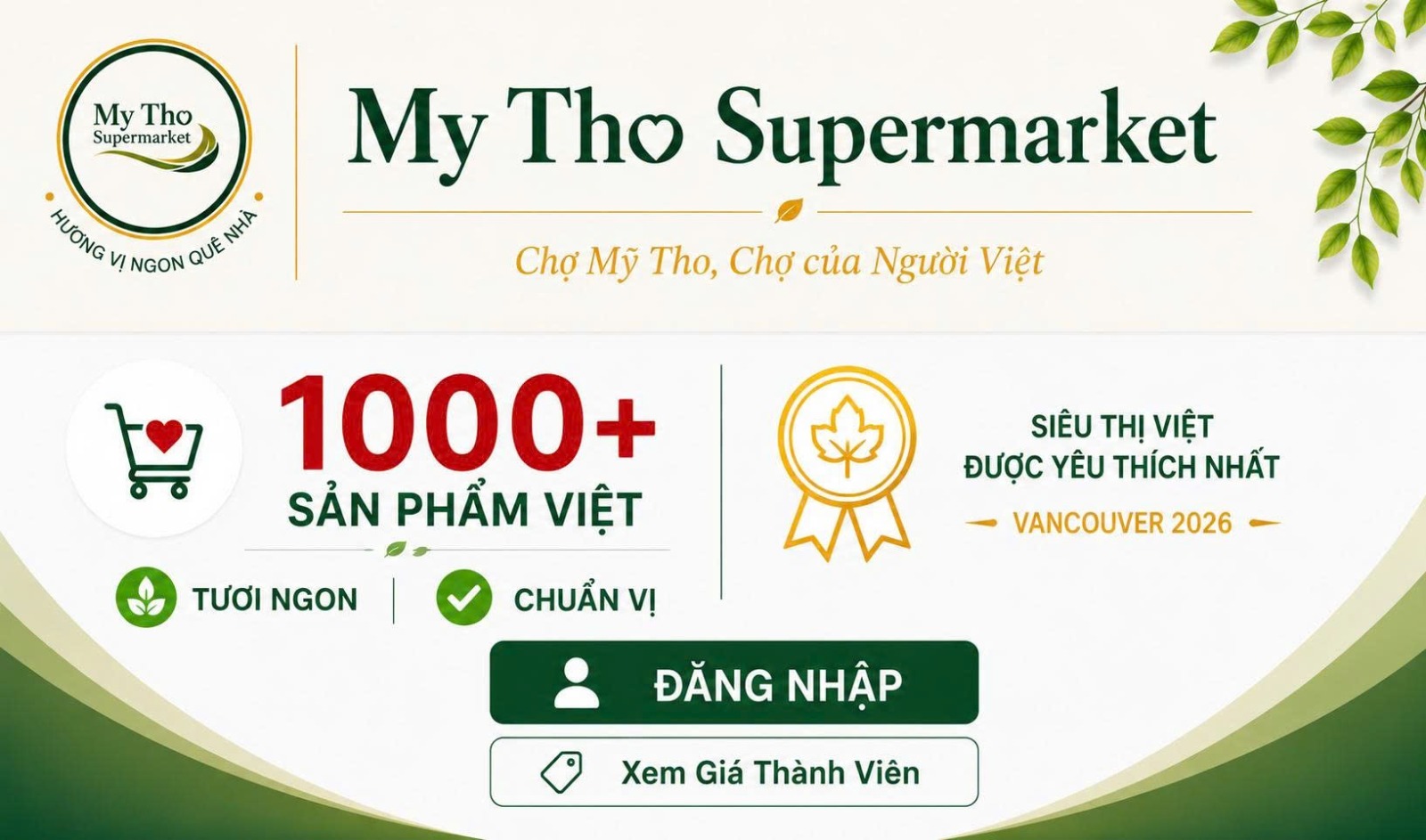 My Tho Supermarket - hơn 10.000 sản phẩm Việt tươi ngon, chuẩn vị tại Vancouver